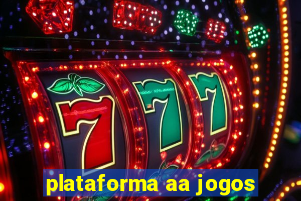 plataforma aa jogos